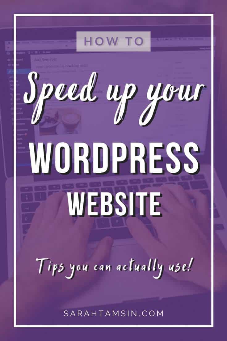 WordPress Speed Tips you can Actually Use - Sarah Tamsin