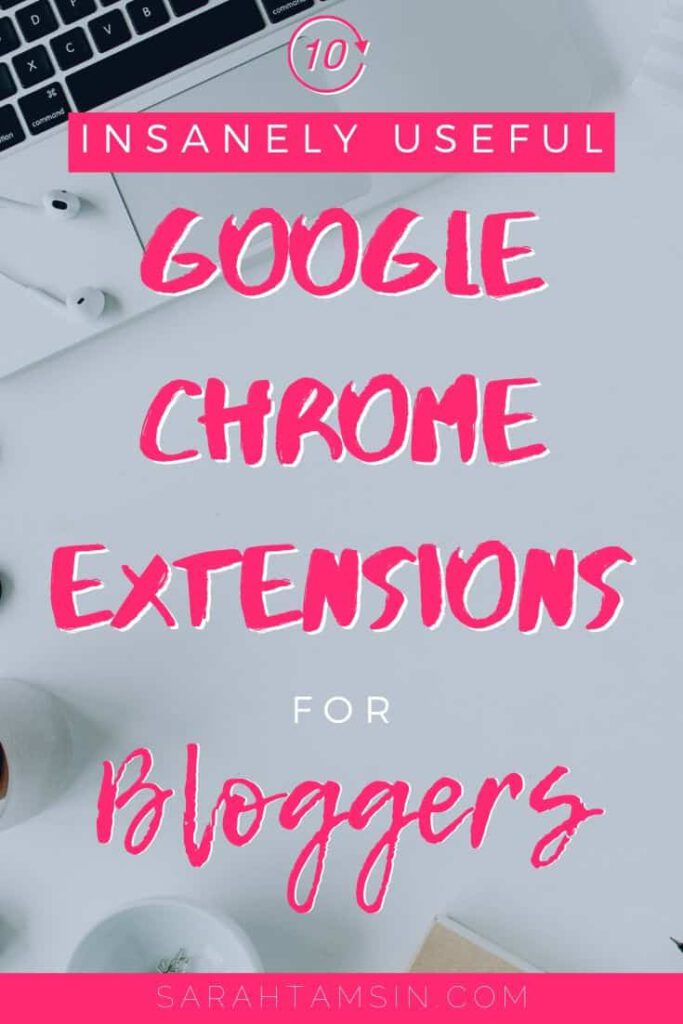 Insanely useful Google Chrome Extensions for Marketers and Bloggers