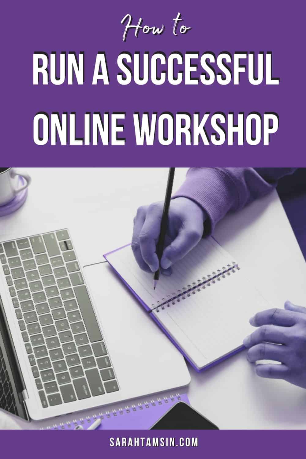 How to run a successful online workshop - webinar tips for trainers and presenters
