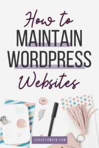 How To Maintain A WordPress Website - Sarah Tamsin