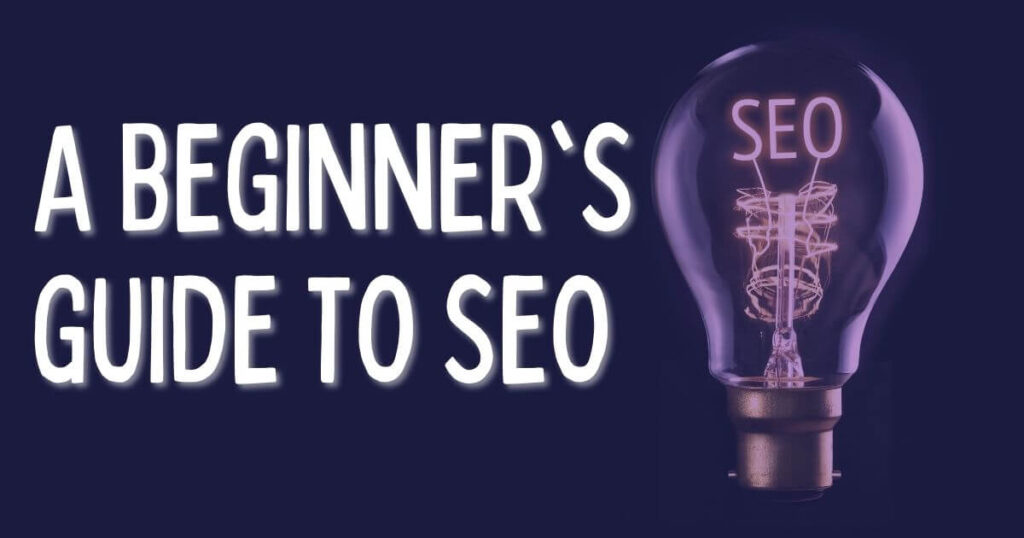 A beginner's guide to SEO